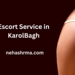 Escort Service In KarolBagh
